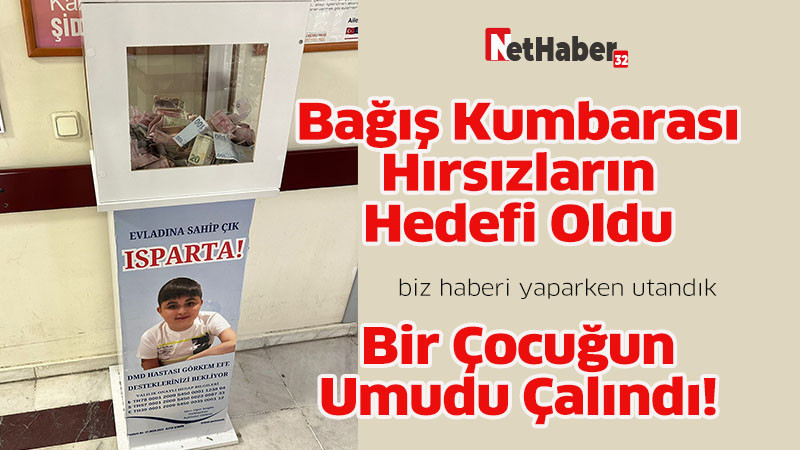   Bağış Kumbarası   Hırsızların   Hedefi Oldu