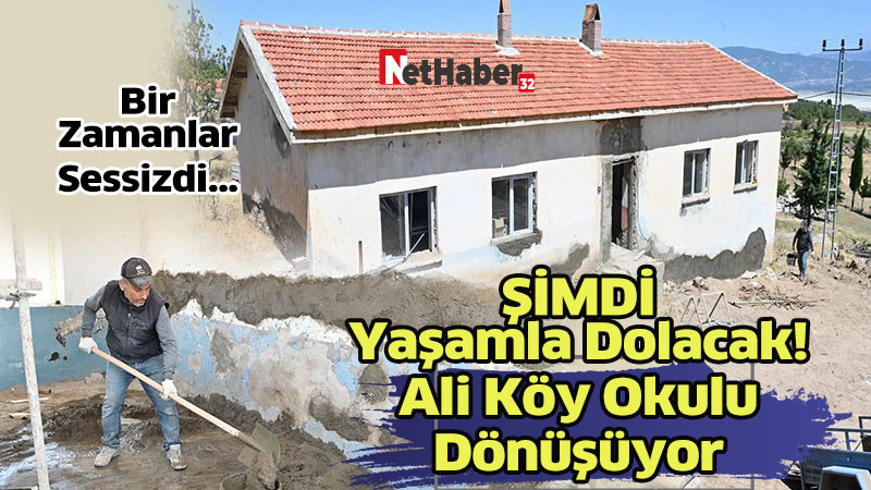  Ali Köy Okulu  Dönüşüyor