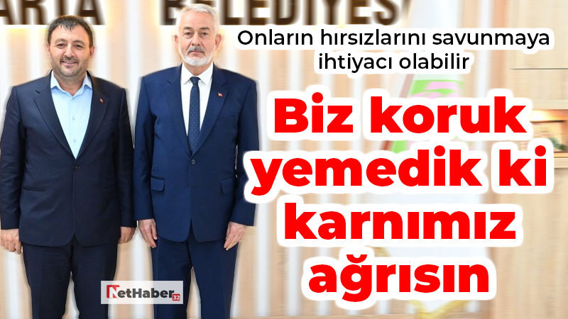 Onların hırsızlarını savunmaya ihtiyacı olabilir! 