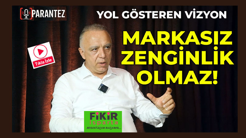 ISPARTA’NIN GELECEĞİ TARIMSAL SANAYİDE 