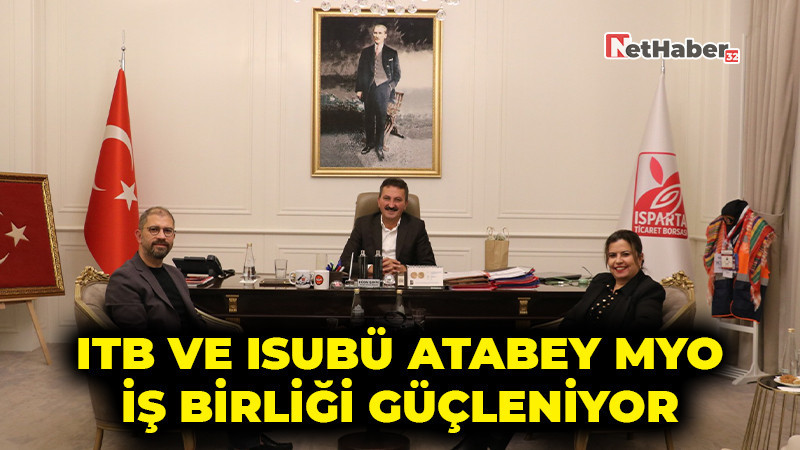 ITB ve ISUBÜ Atabey MYO İş Birliği Güçleniyor: Protokol Yürütme Kurulu Toplantıları Sürüyor