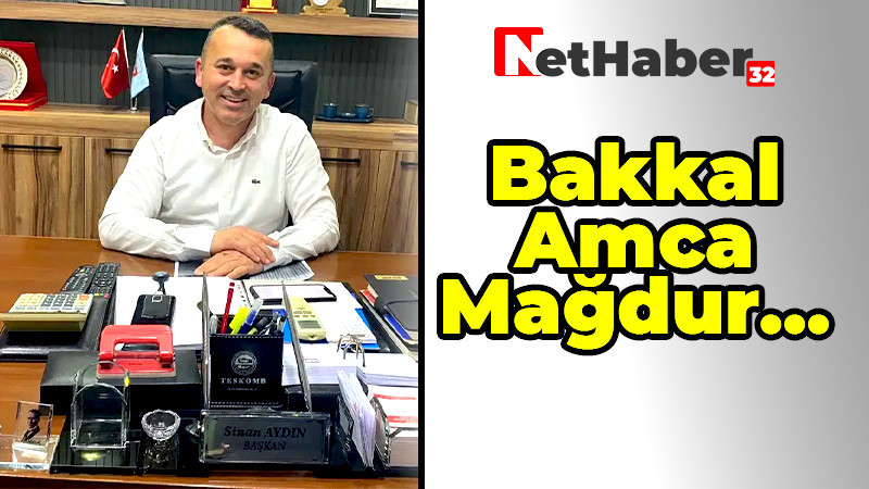 Bakkal Amca Mağdur… 