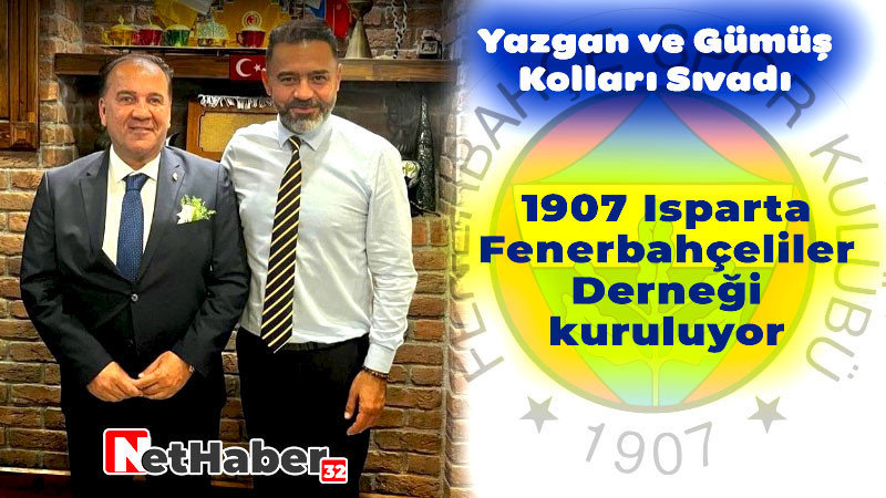 1907 Isparta Fenerbahçeliler Derneği kuruluyor