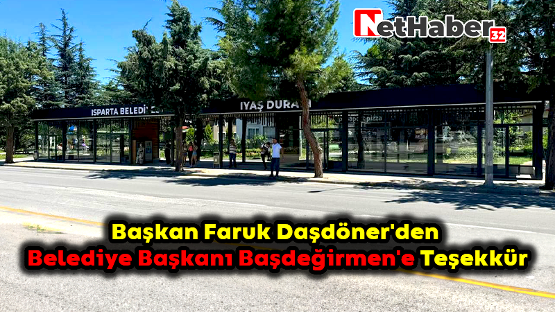 Başkan Faruk Daşdöner'den  Belediye Başkanı Başdeğirmen'e Teşekkür: Modern Otobüs Durakları 