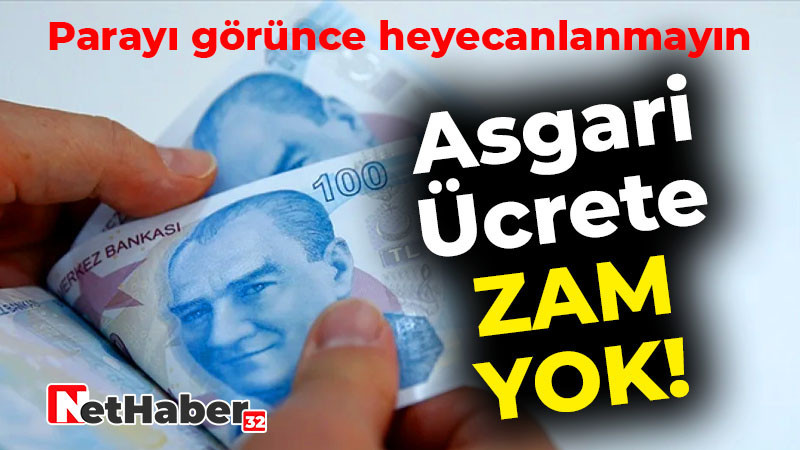 Asgari Ücrete Zam Yok! 