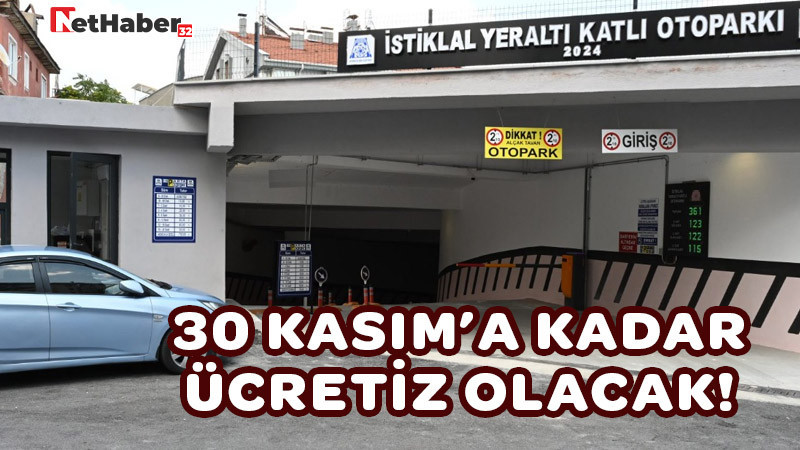 30 Kasım'a Kadar Ücretsiz Olacak!