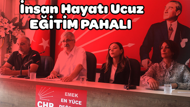 İnsan Hayatı Ucuz, Eğitim Pahalı! 