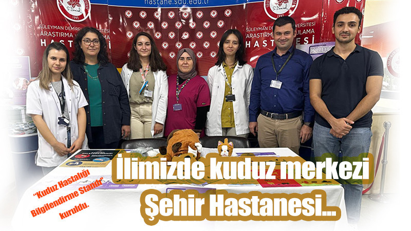 “Kuduz Hastalığı Bilgilendirme Standı'' kuruldu. 