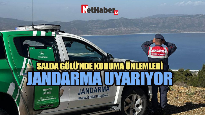 SALDA GÖLÜ’NDE KORUMA ÖNLEMLERİ      