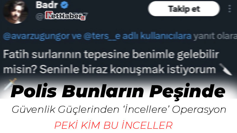 Polis Onların Peşinde / Peki Kim Bu İnceller!