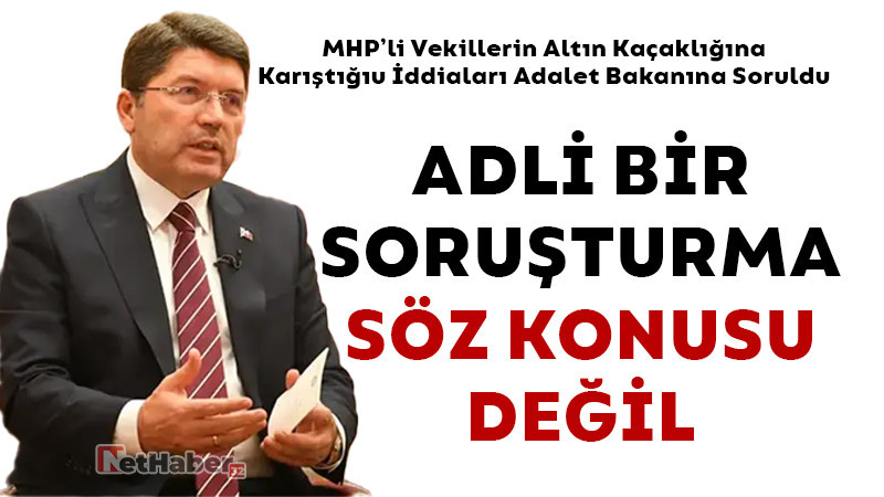 Adli Bir Soruşturma Söz Konusu Değil! 