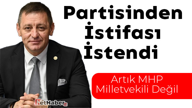 MHP Milletvekili Sönmez'in Partisinden İstifası İstendi 