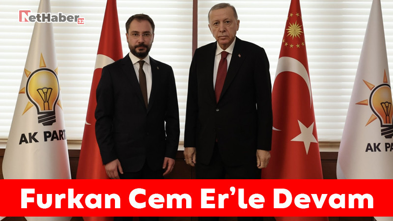 AK Parti Furkan Cem Er'le Devam 