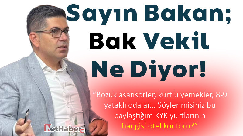 Sayın Bakan; Bak Vekil Ne Diyor