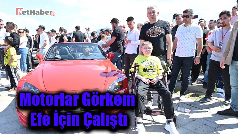 Motorlar Görkem Efe İçin Çalıştı: 800 Araç, Tek Yürek!