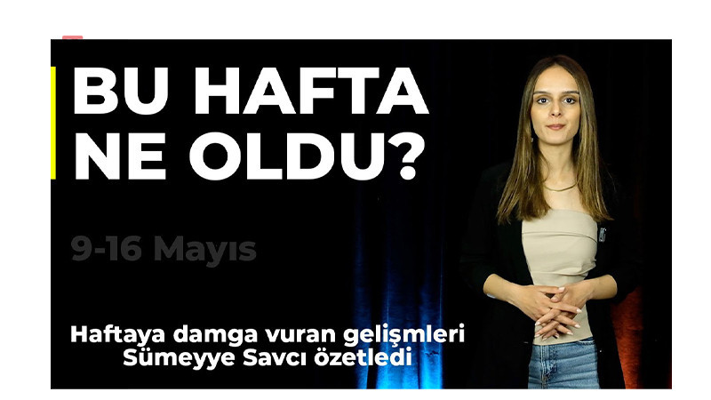 Bu Hafta Ne Oldu? | PKK Silah Bırakıyor mu? MSB Açıklaması, Gençlik ve Engelliler Haftası Gündemi