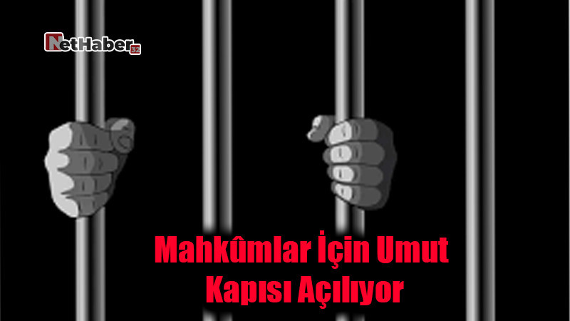 Bayram Öncesi Büyük Tahliye! 50 Bin Mahkûm İçin Umut Kapısı Açılıyor