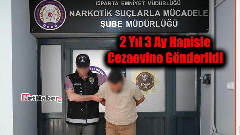 Zehir Taciri Polisten Kaçamadı: 2 Yıl 3 Ay Hapisle Cezaevine Gönderildi