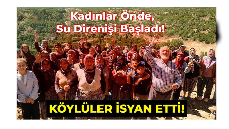 Direkli Köyü’nde Su Eylemi: 