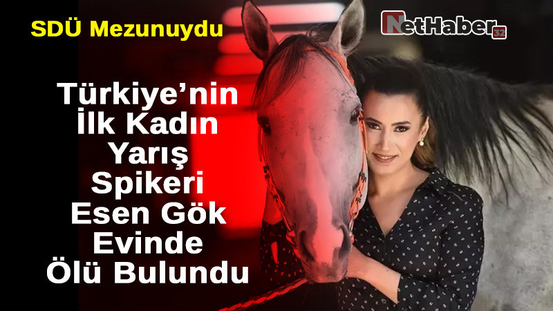 SDÜ Mezunu Spiker Evinde Ölü Bulundu 