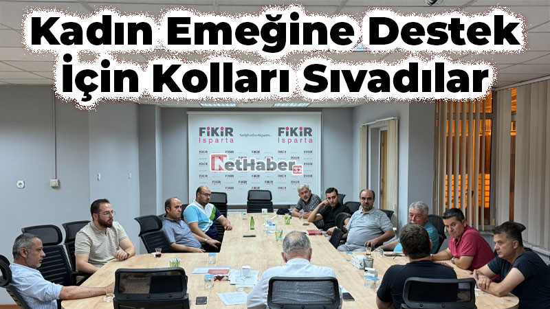 Kadın Emeğine Destek İçin Kolları Sıvadılar