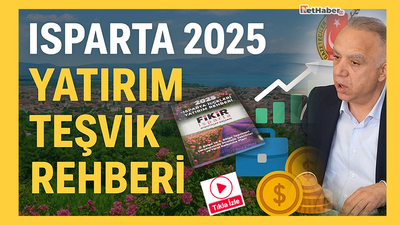 Fikir Isparta'dan 2025 Yılı Teşvik Rehberi