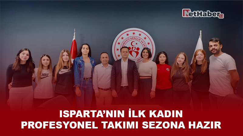 Isparta’nın İlk Kadın Profesyonel Takımı Sezona Hazır: 14 Oyuncu ile İmzalar Atıldı