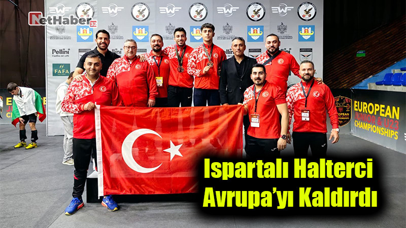 Ispartalı Halterci Avrupa’yı Kaldırdı: Mustafa Erdoğan’dan Tarihi Başarı!