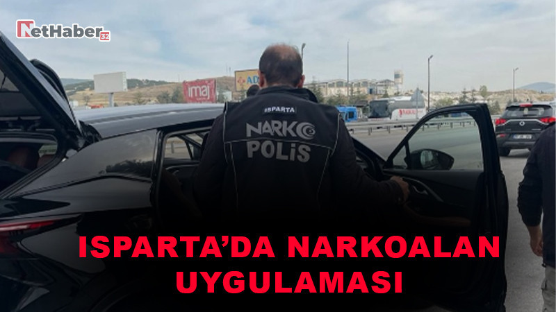 Isparta’da Narkoalan Uygulaması: Uyuşturucu Operasyonunda 1 Şüpheliye Adli İşlem