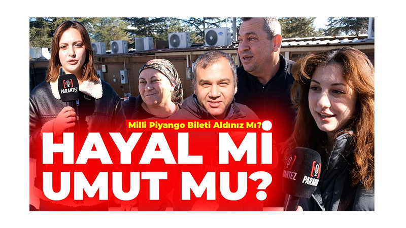 Milli Piyango Hayalleri Sokakta Konuşuldu