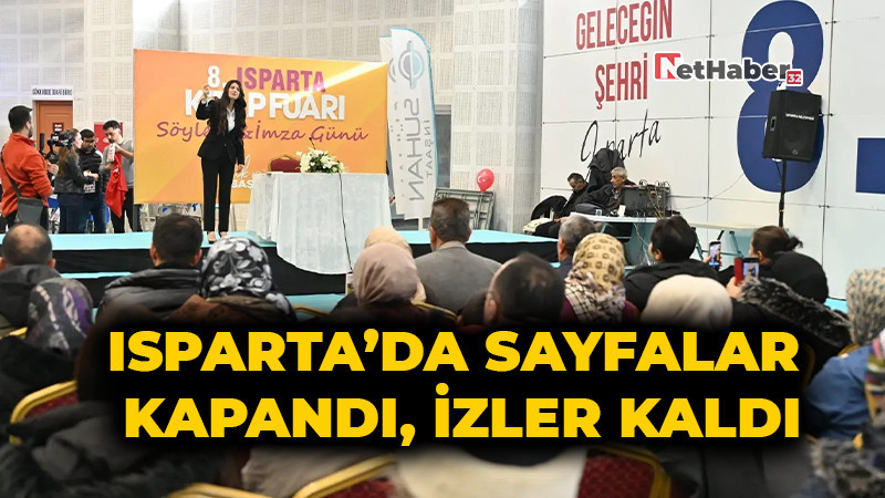 Isparta’da Sayfalar Kapandı, İzler Kaldı