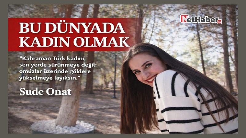 Bu Dünya da Kadın Olmak 