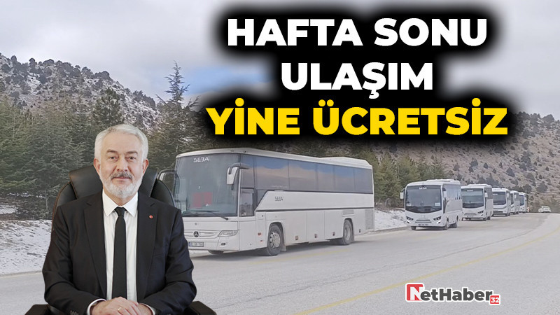 Hafta Sonu Ulaşım Yine Ücretsiz