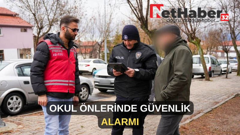 OKUL ÖNLERİNDE GÜVENLİK ALARMI