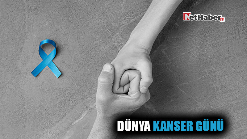Dünya Kanser Günü: Erken Teşhis Çağrısı 