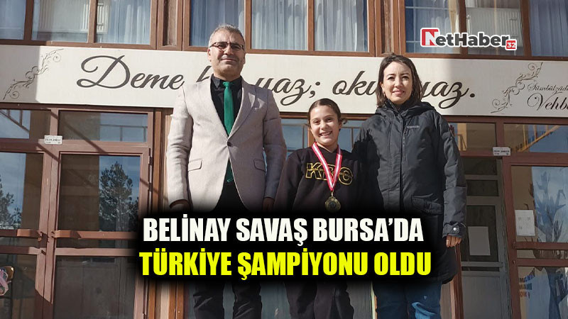 Belinay Savaş Bursa’da Türkiye Şampiyonu Oldu