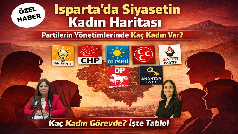 Isparta’da Siyasetin Kadın Haritası