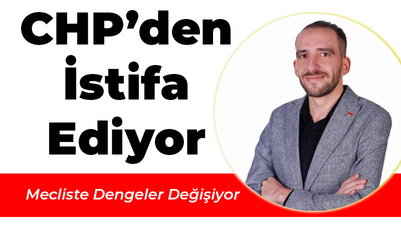 Mehmet Özcan CHP'den İstifa Ediyor 