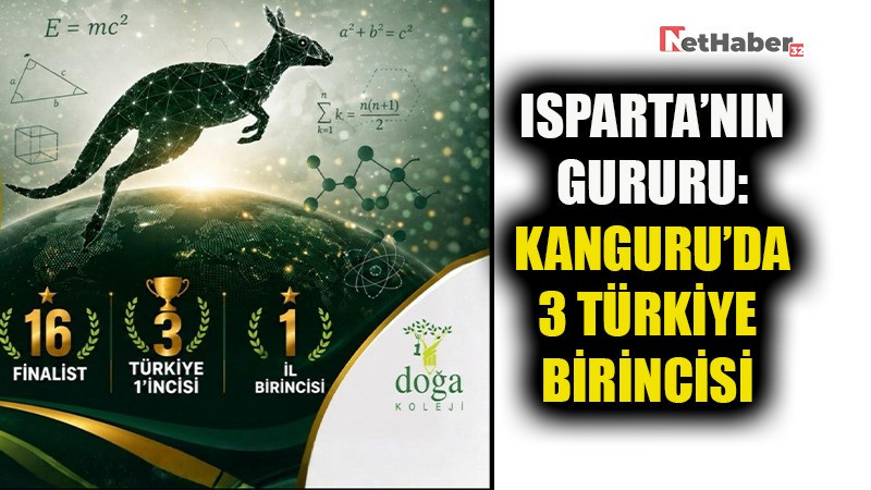 ISPARTA’NIN GURURU: KANGURU’DA 3 TÜRKİYE BİRİNCİSİ
