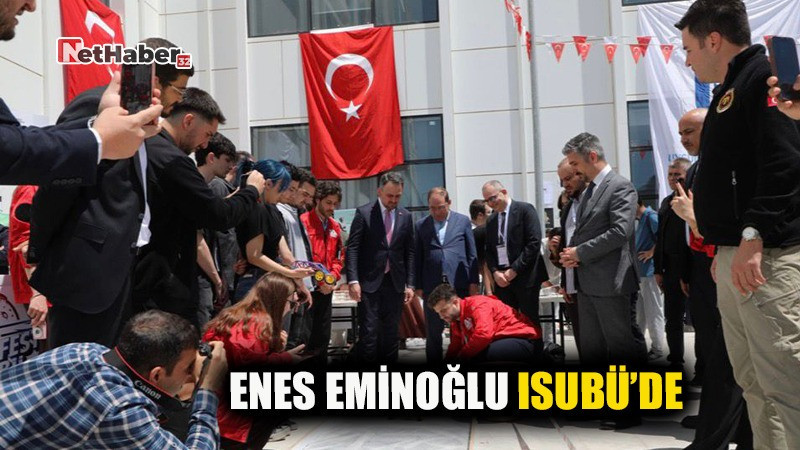 ENES EMİNOĞLU ISUBÜ'DE