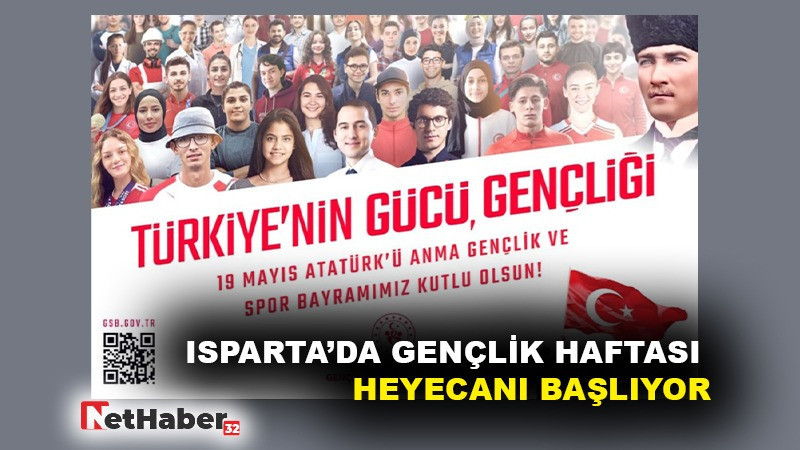 ISPARTA’DA GENÇLİK HAFTASI HEYECANI BAŞLIYOR