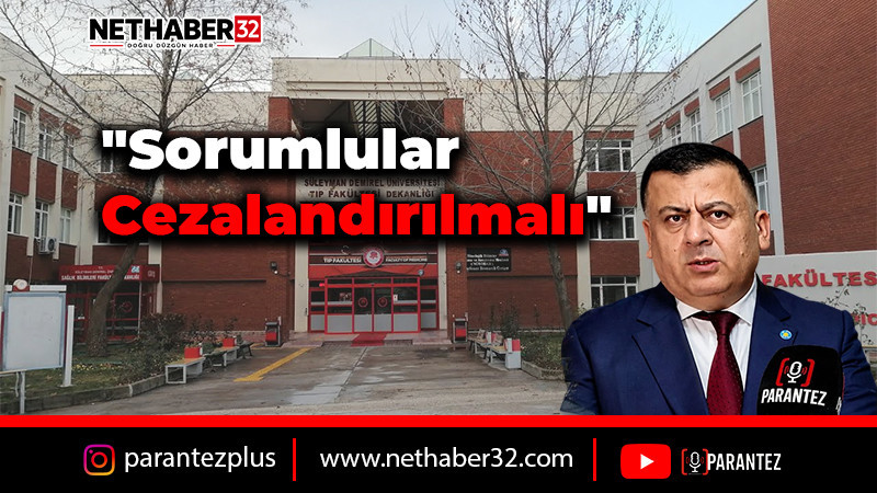 İYİ Parti'den SDÜ Tıp Fakültesi'ndeki Sınav İddialarına İlk Değerlendirme
