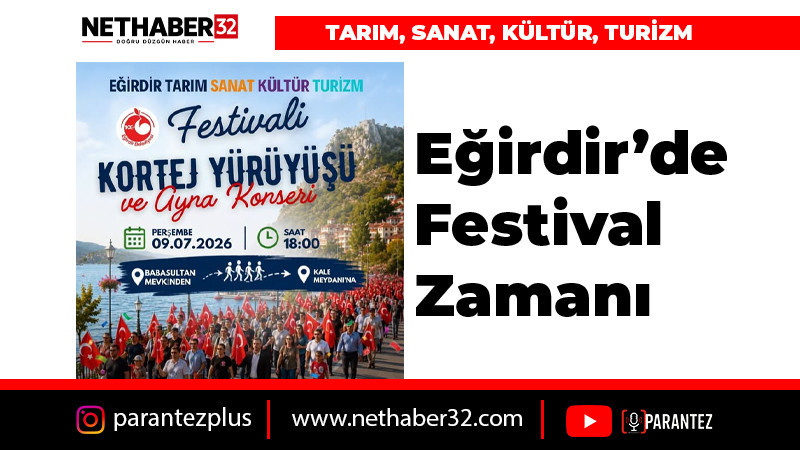 Eğirdir'de Festival Zamanı... 