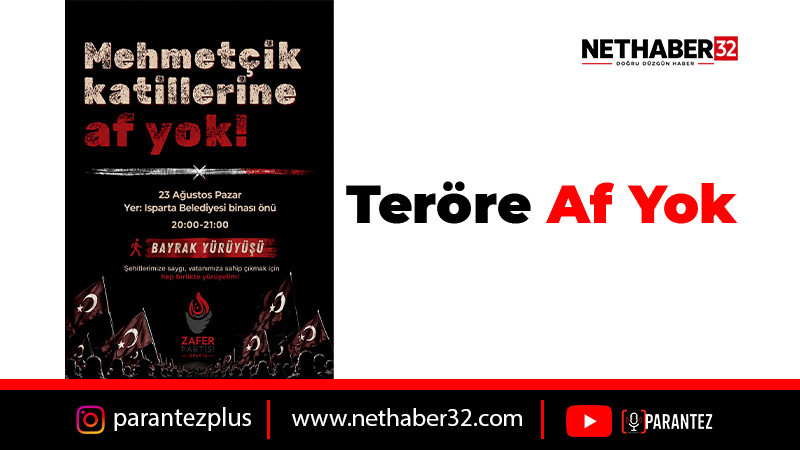 Zafer Partisi’nden Isparta’da “Teröre Af Yok” Mitingi