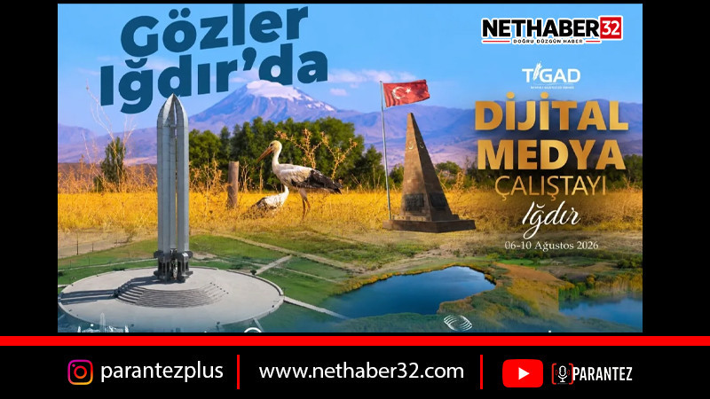 TİGAD Dijital Medya Çalıştayı Iğdır’da düzenlenecek