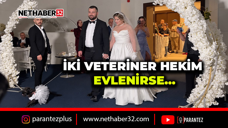 İKİ VETERİNER HEKİM EVLENİRSE…