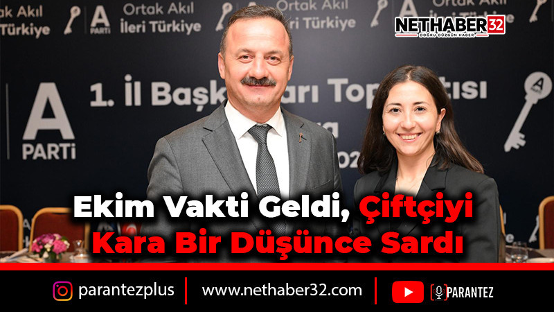 Ekim vakti geldi, çiftçiyi kara bir düşünce sardı