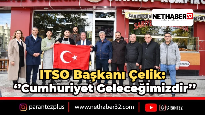 Başkan Çelik: 