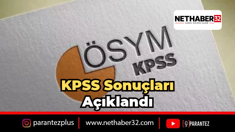 2026 KPSS Ön Lisans Sonuçları Açıklandı