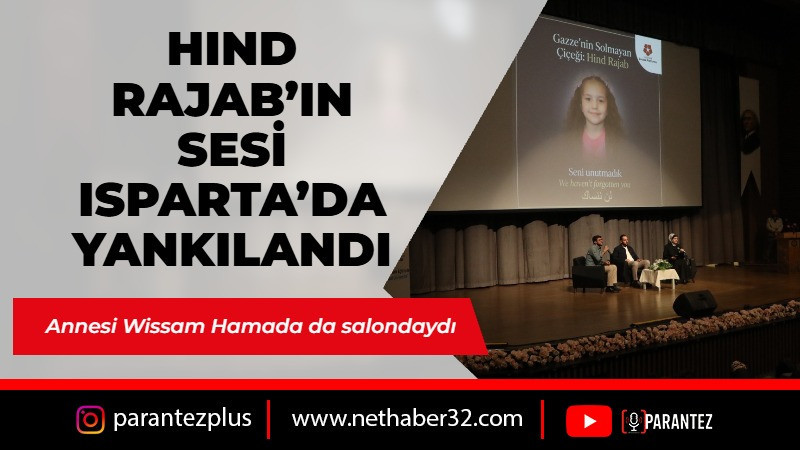 Hind Rajab’ın Sesi Isparta’da Yankılandı